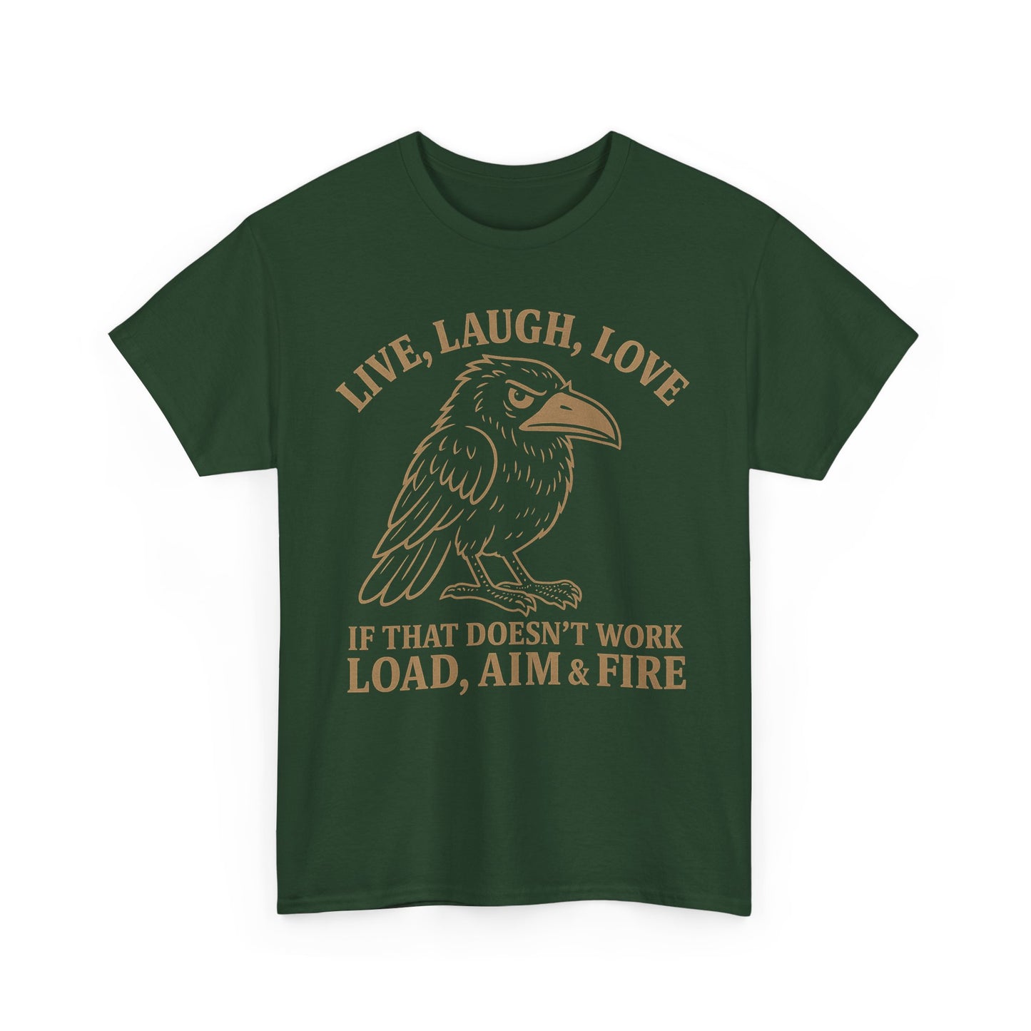 Live, Laugh, Load – Raven Warrior Unisex Tee