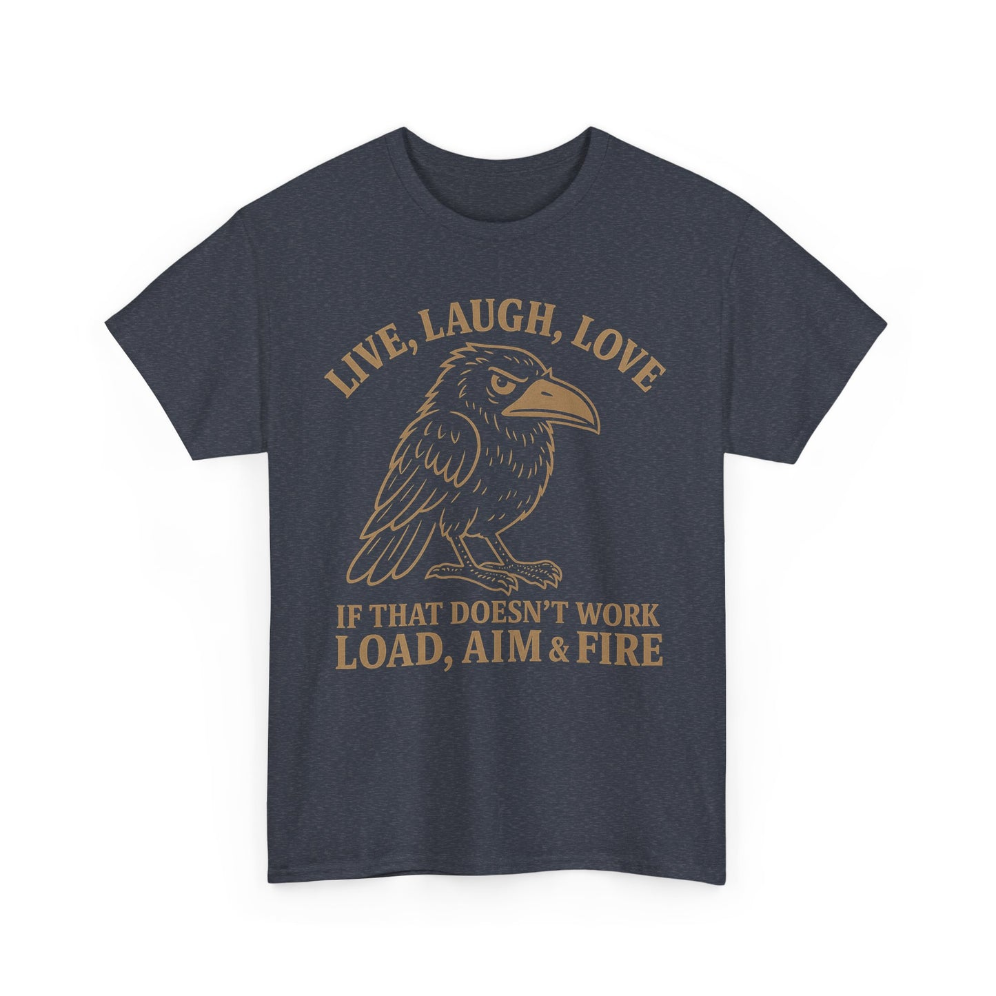 Live, Laugh, Load – Raven Warrior Unisex Tee