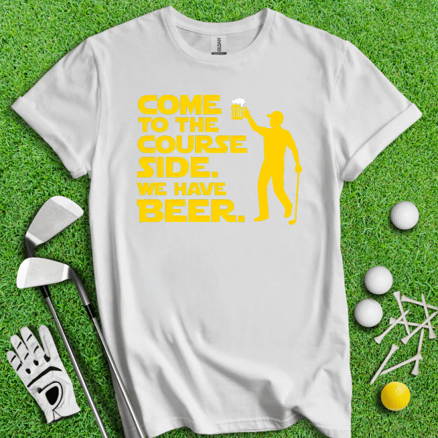 Come to the Course Side – Funny Golf & Beer T-Shirt for Men and Women