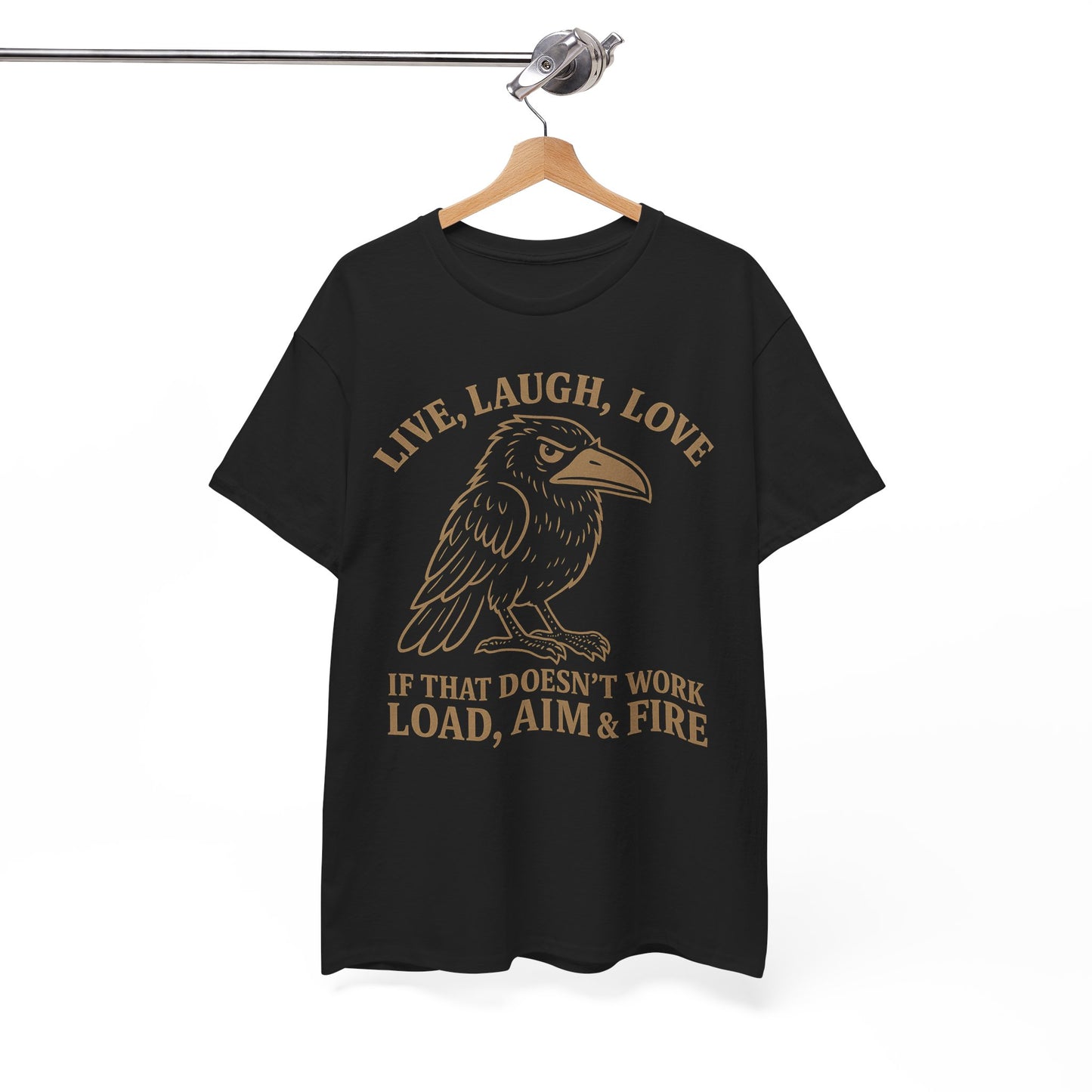 Live, Laugh, Load – Raven Warrior Unisex Tee