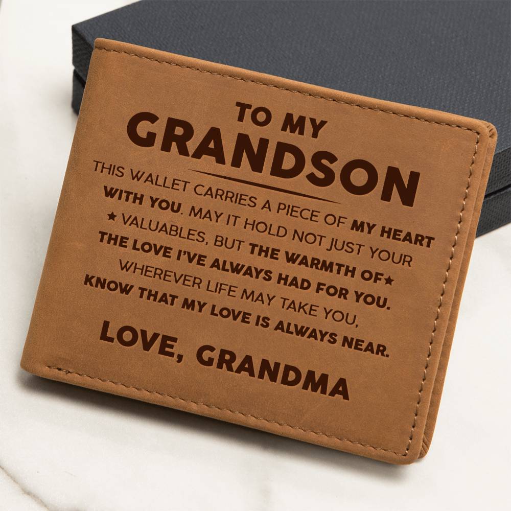 To My Grandson - The Love I've always had for you - Leather Wallet 20lw