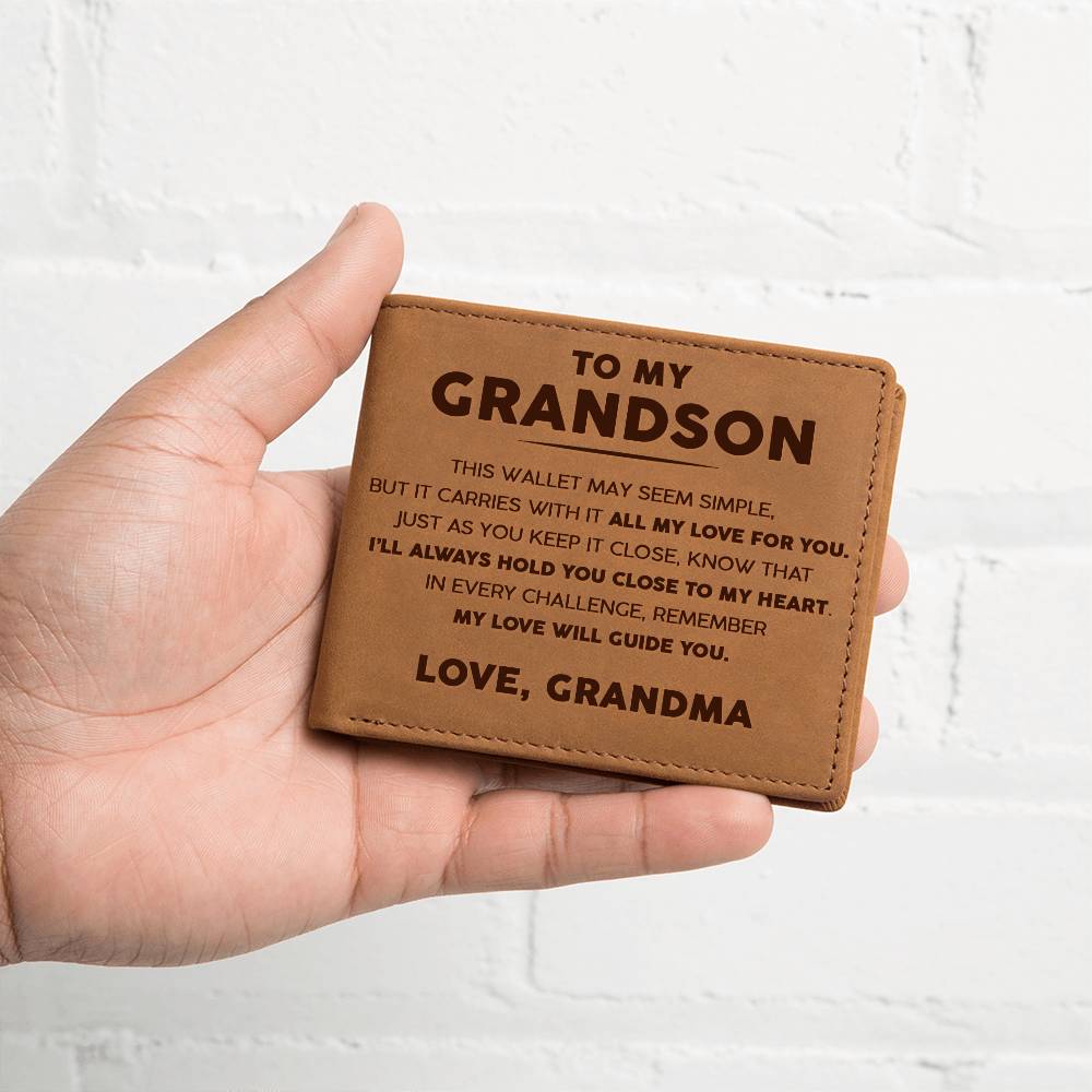 To My Grandson - I'll always hold you close to my heart - Leather Wallet 14lw