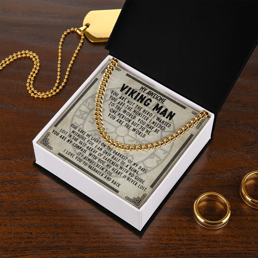 My Awesome Viking Man - You are the monster I needed - Cuban Chain 54