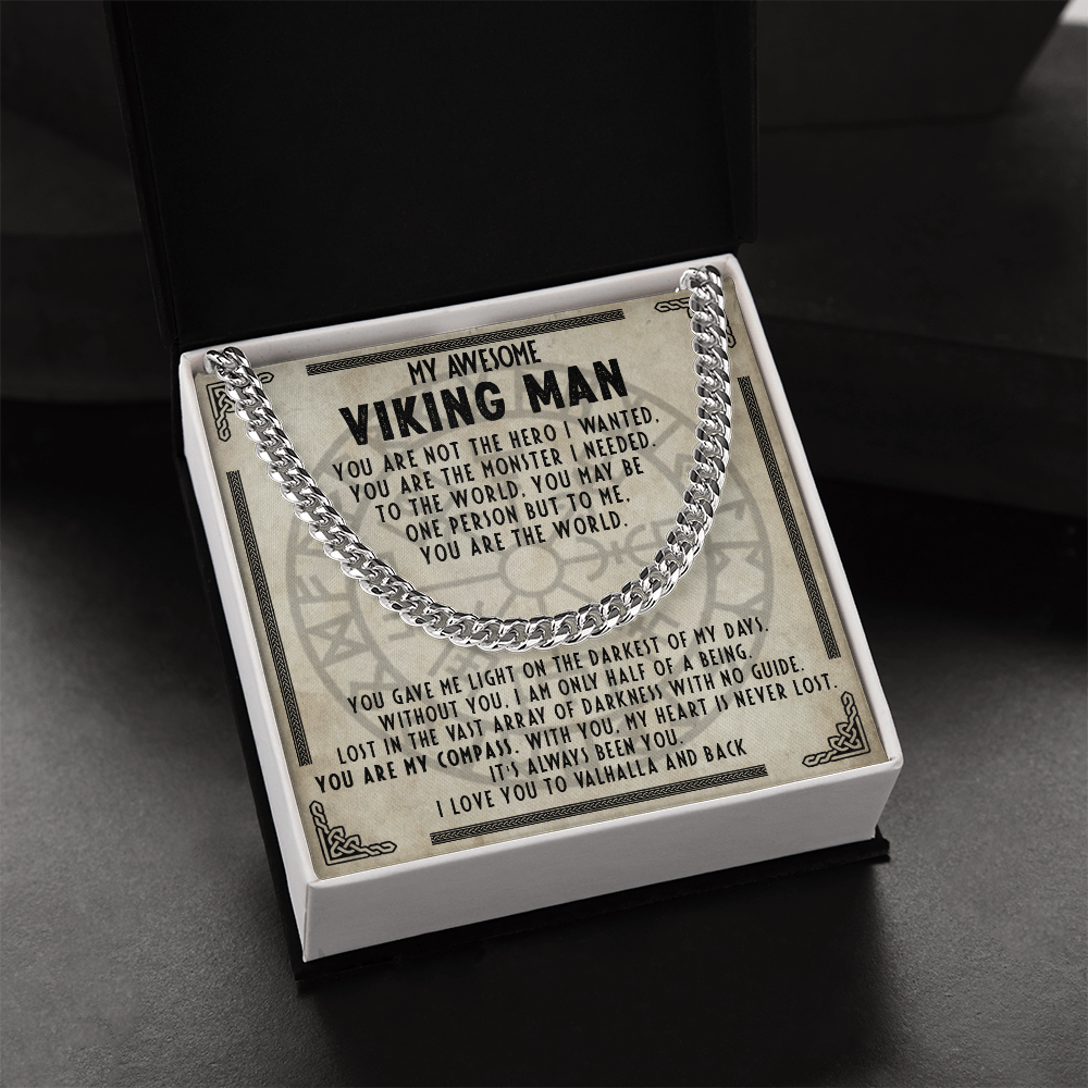 My Awesome Viking Man - You are the monster I needed - Cuban Chain 54