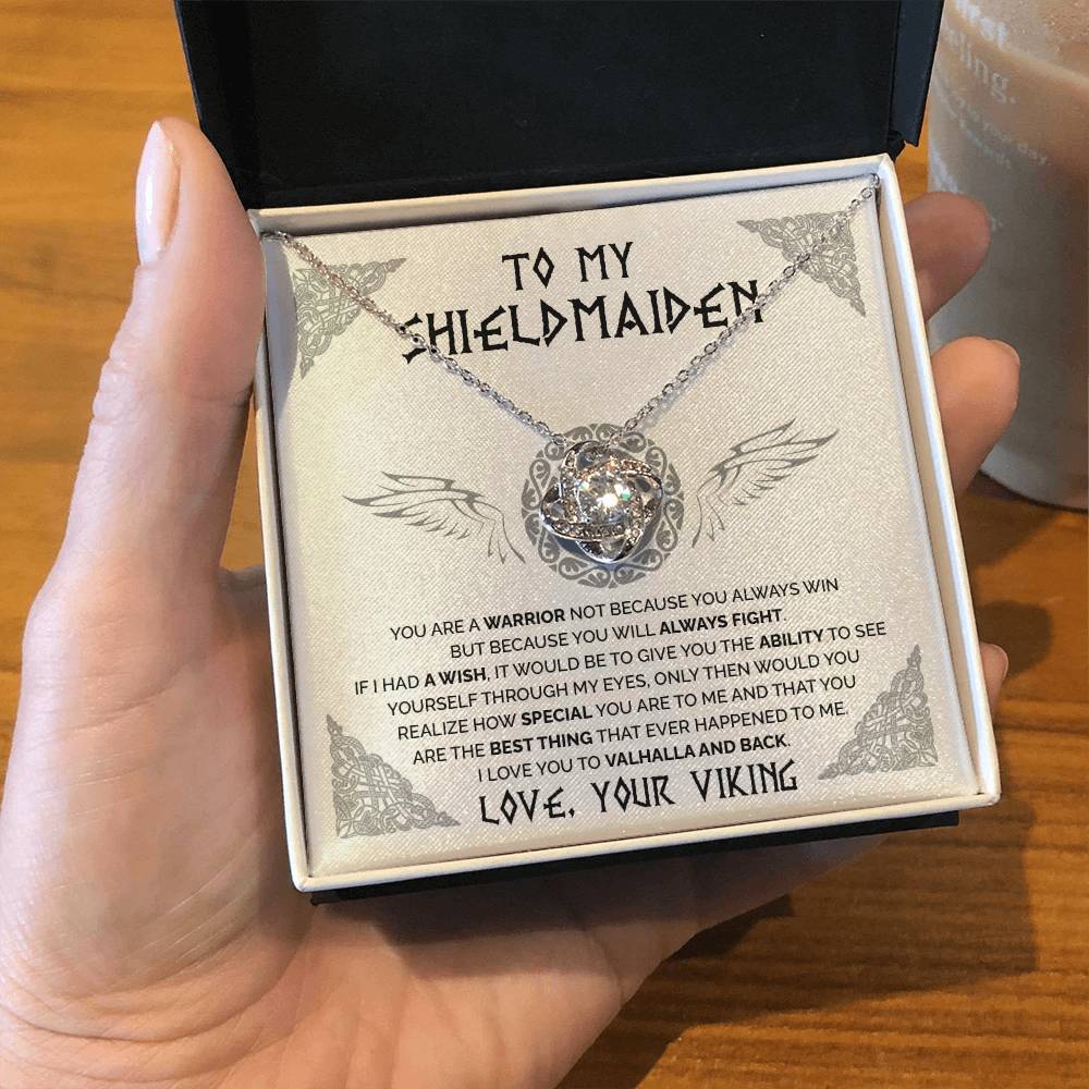 To My Shieldmaiden - You are a warrior 2 - Love Knot Necklace 38