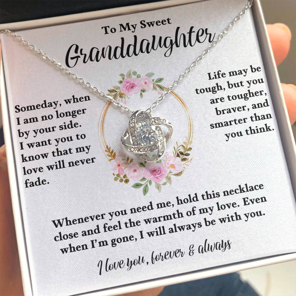 To My Granddaughter - My love for you will never fade - Love Knot Necklace
