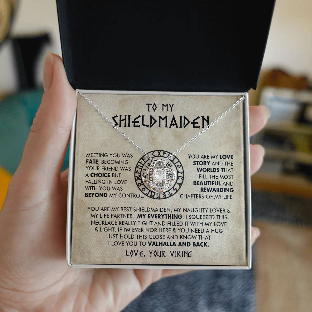 To My Shieldmaiden - You are my best shieldmaiden - Love Knot 73