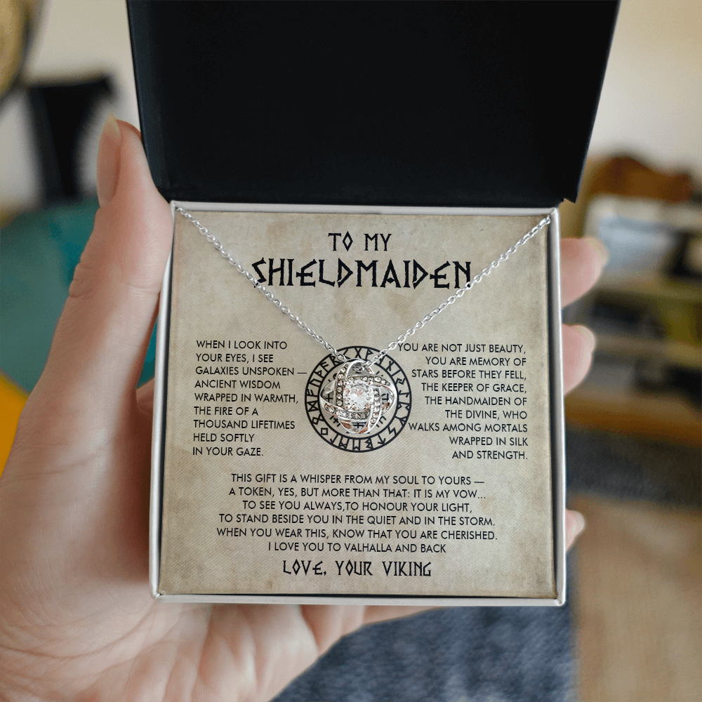 To My Shieldmaiden - I see galaxy unspoken - Love Knot Necklace