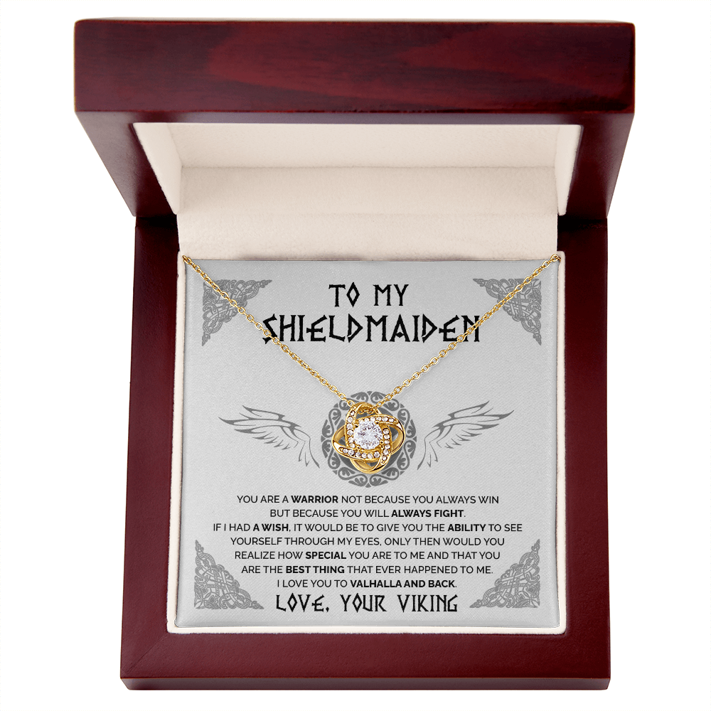 To My Shieldmaiden - You are a warrior 2 - Love Knot Necklace 38