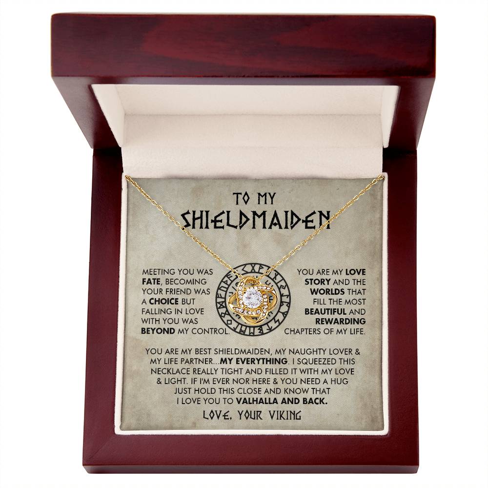 To My Shieldmaiden - You are my best shieldmaiden - Love Knot 73