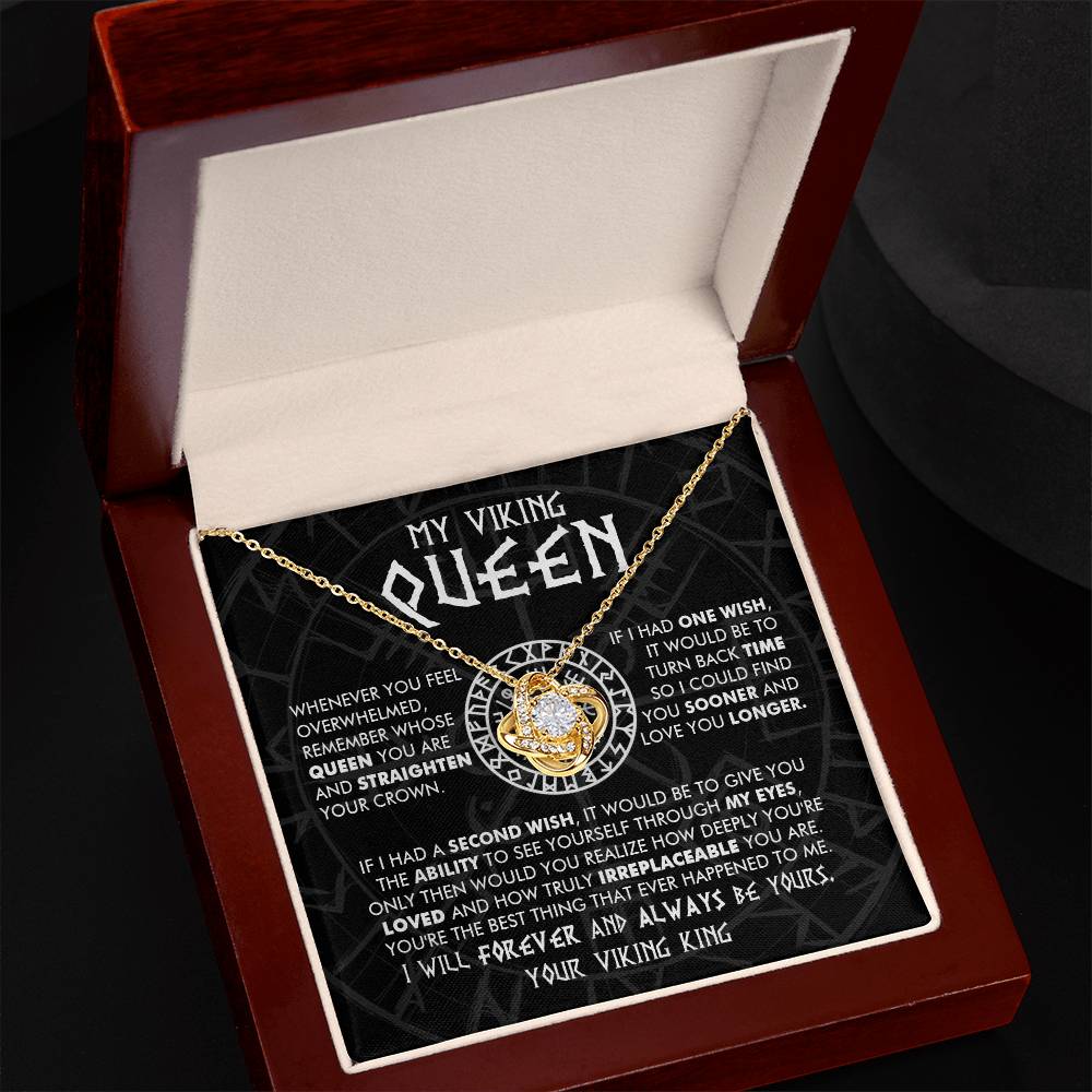 My Viking Queen - You are loved and truly irreplaceable - Love Knot Necklace 101