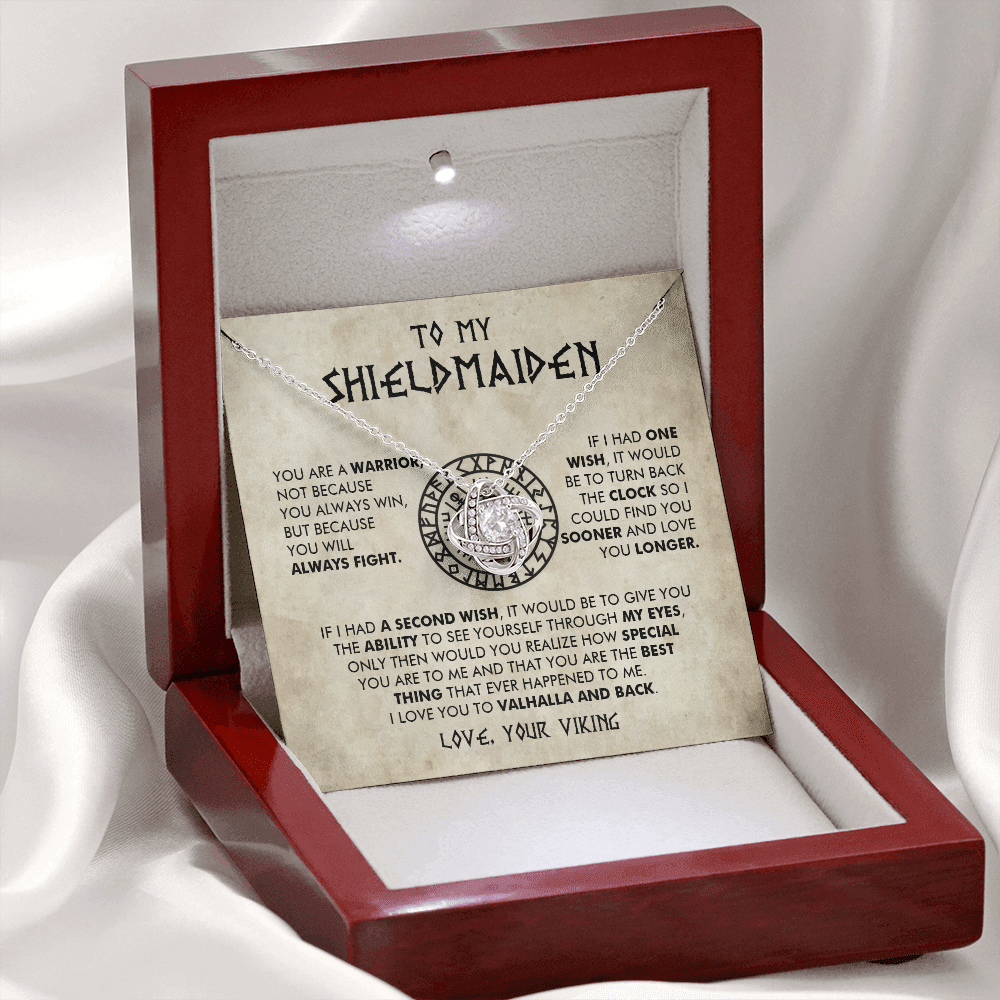 To My Shieldmaiden - You are a warrior - Love Knot 43