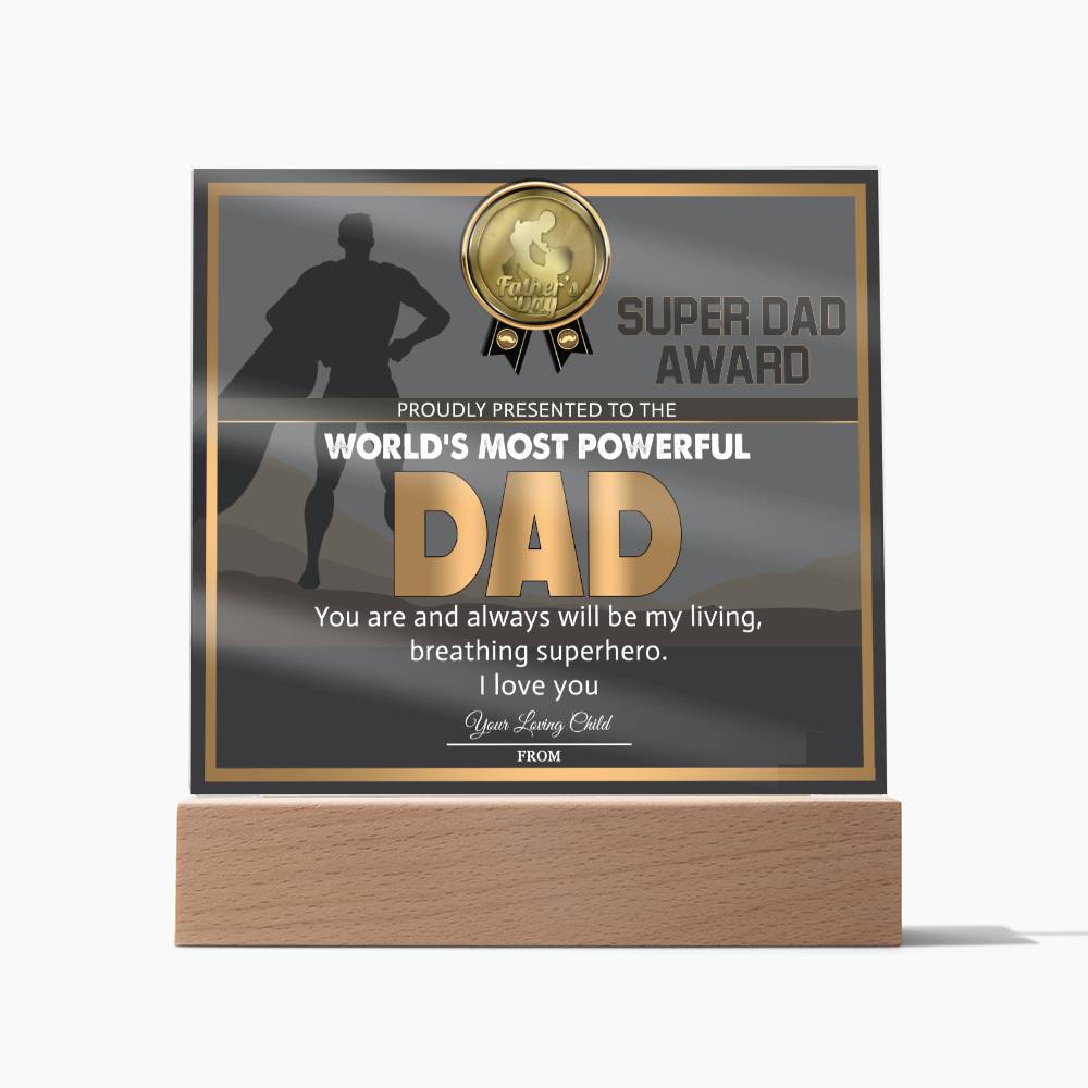 Dad - Super Dad Award - Acrylic Acrylic Plaque