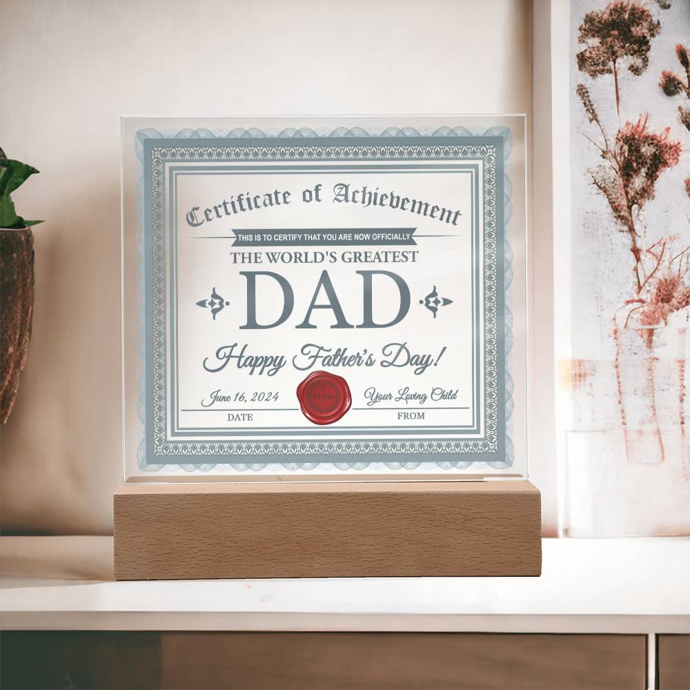 Dad - Certificate Of Achievement - Acrylic Acrylic Plaque
