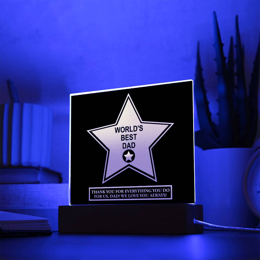 Dad - World's Best Dad - Acrylic Acrylic Plaque