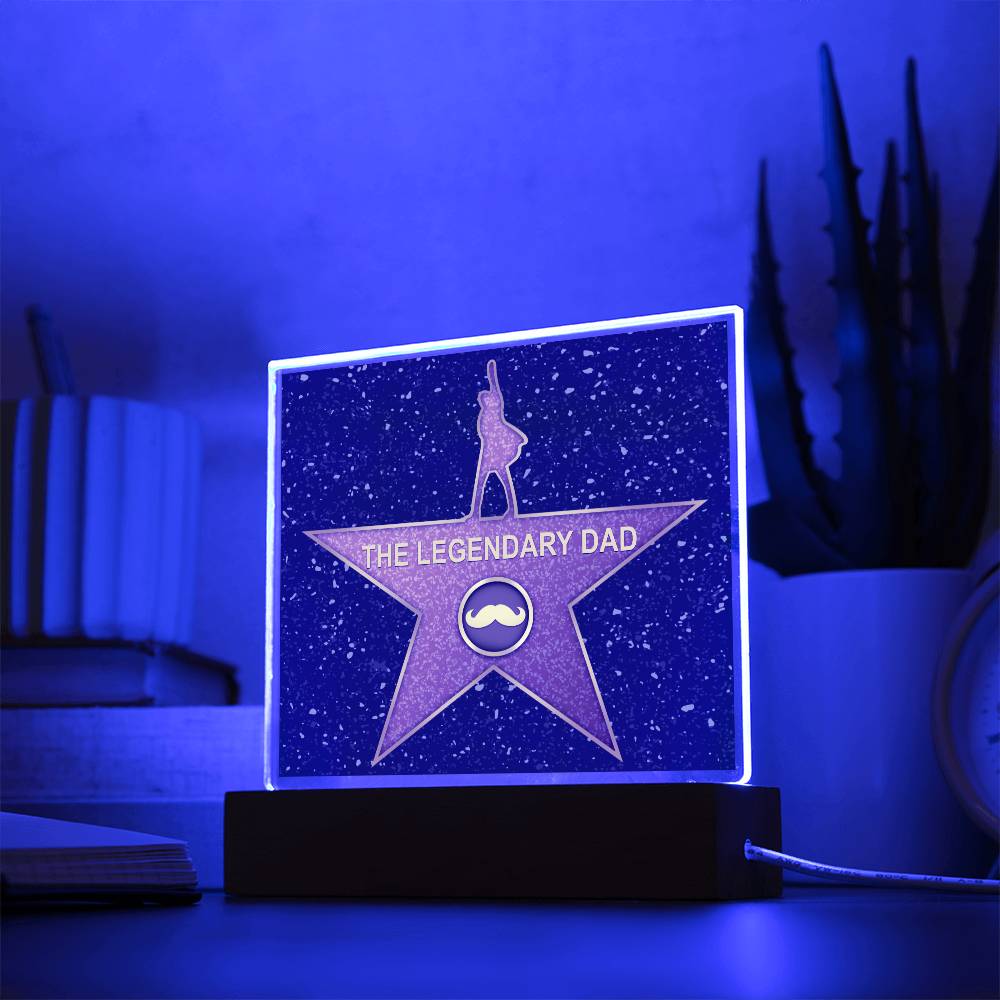 Dad - The Legendary Dad - Acrylic Acrylic Plaque