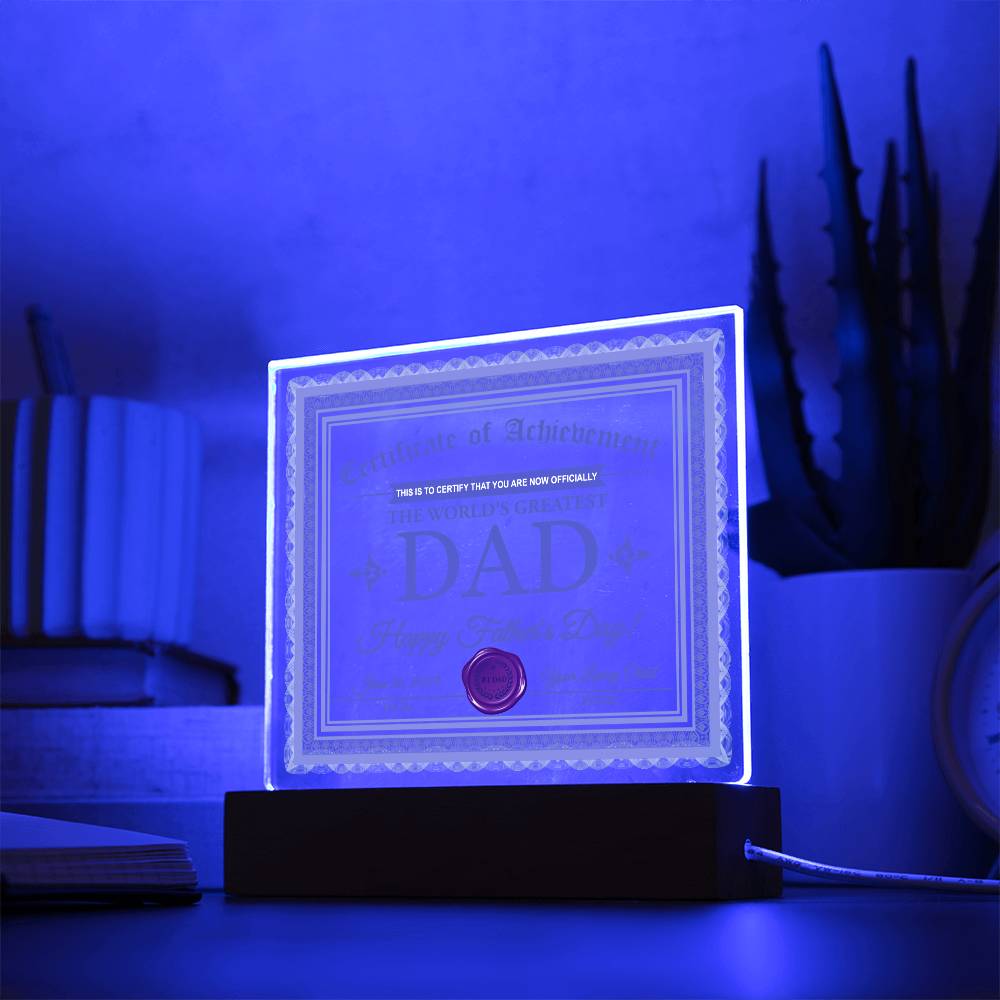 Dad - Certificate Of Achievement - Acrylic Acrylic Plaque