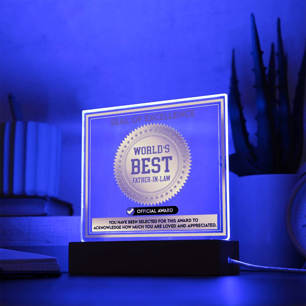 Father-In-Law - Seal Of Excellence - Acrylic Acrylic Plaque