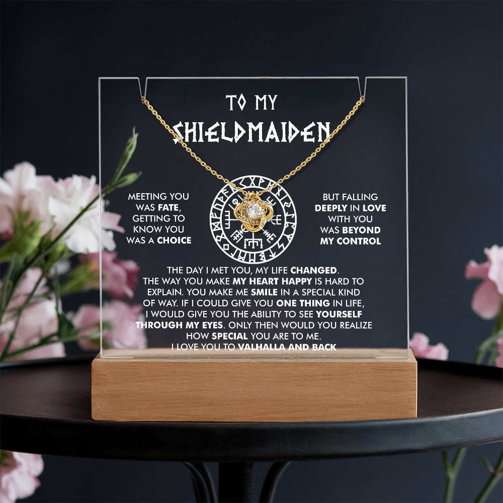To My Shieldmaiden β Keepsake Acrylic & Love Knot Necklace Bundle 27