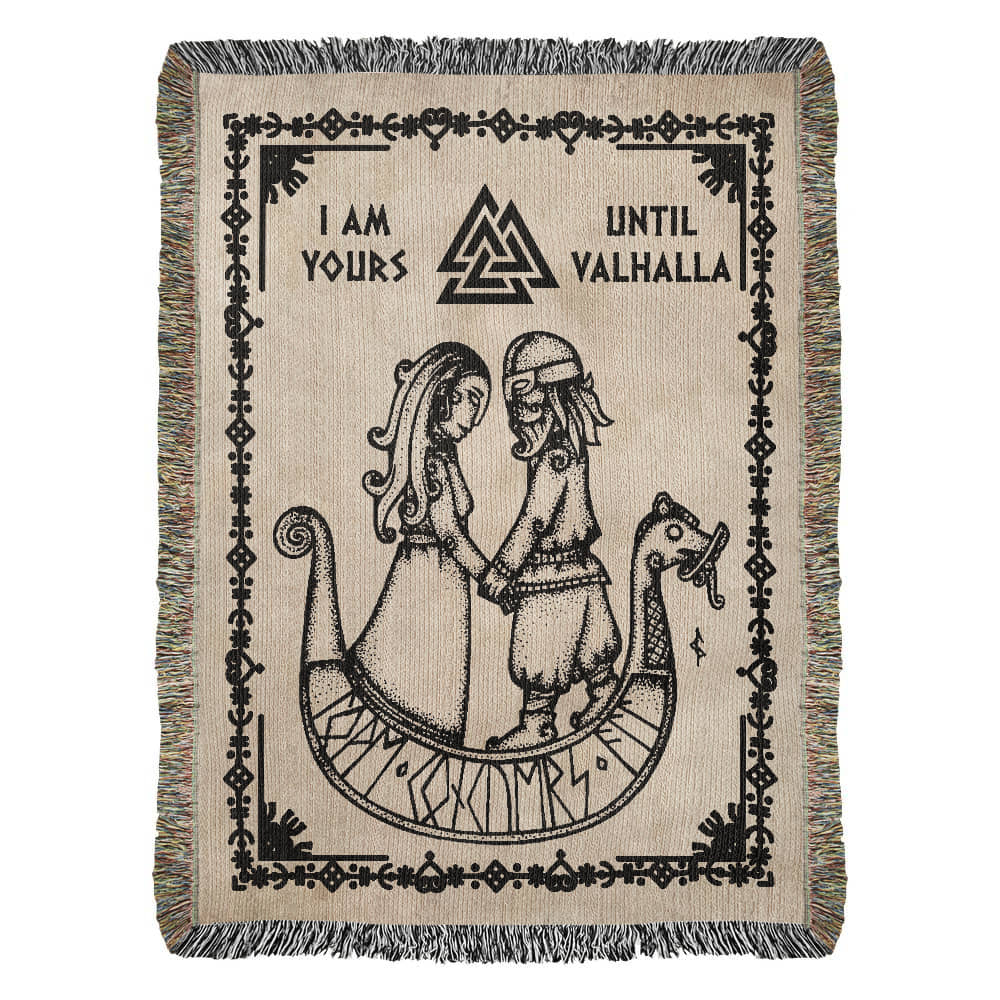 I Am Yours Until Valhalla - Woven Blanket 27