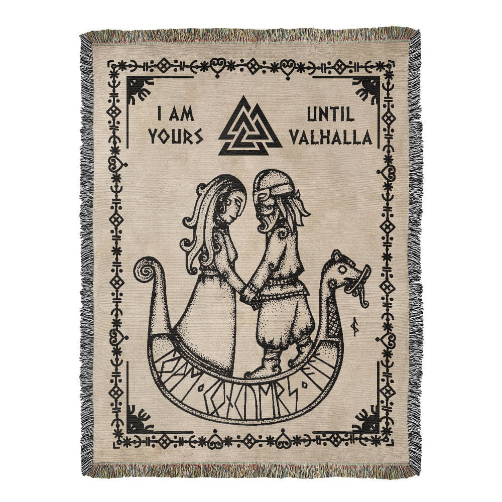 I Am Yours Until Valhalla - Woven Blanket 27