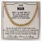 To my man - You are the missing piece I've been trying to find - Cuban link chain necklace - 100d