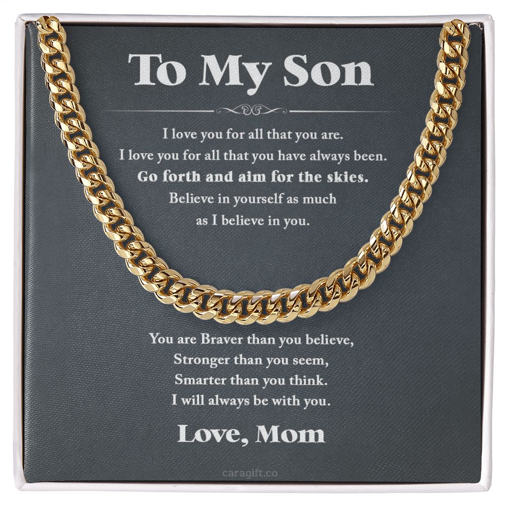 Go forth and aim for the skies - 0053d Son - Cuban Link Chain