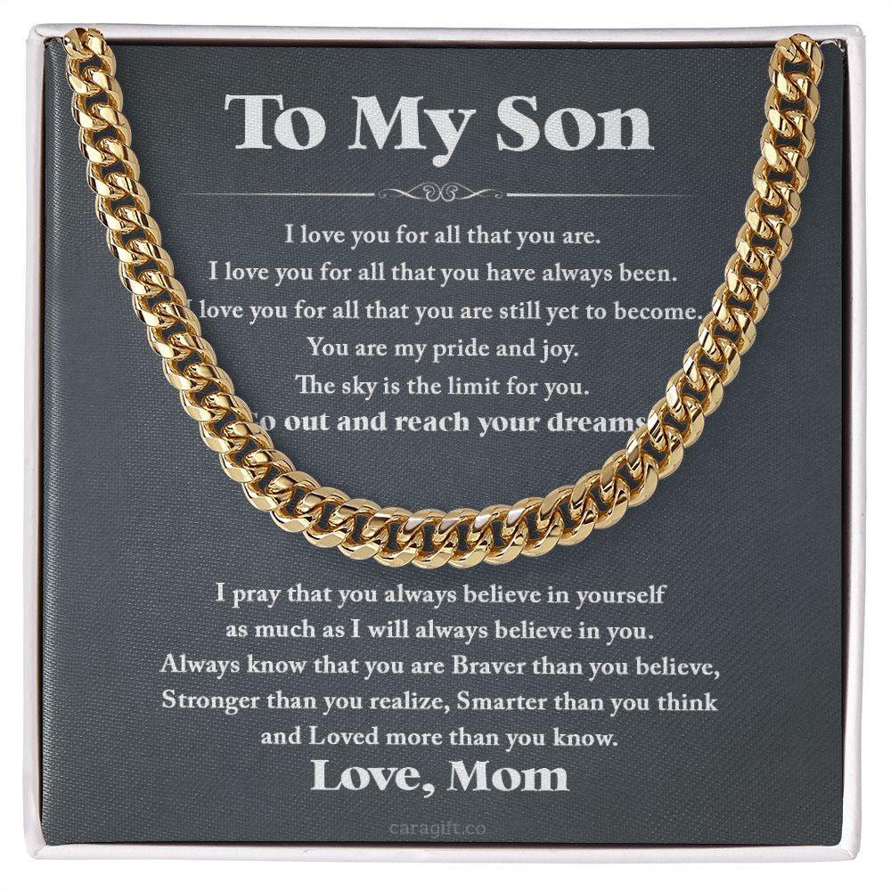 Go out and reach your dreams - 0051d Son - Cuban Link Chain