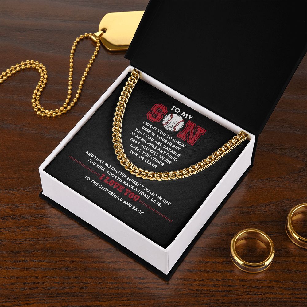 To My Son, Achieve Anything, Home Base - 075d Cuban Link Necklace