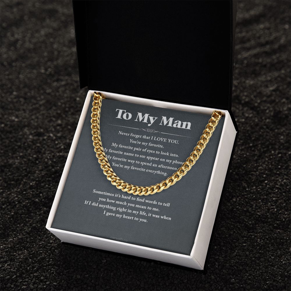 You're my favorite - 0036d Him - Cuban Link Chain