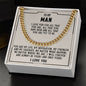 To my man - I love you for all that you are - Cuban link chain necklace - 99d