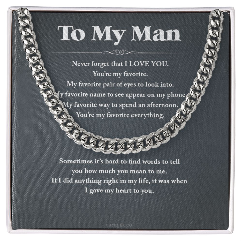 You're my favorite - 0036d Him - Cuban Link Chain
