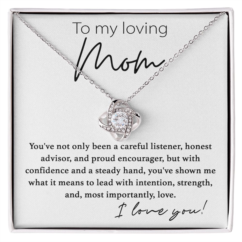 To My Loving Mom, You've Shown Me What Is Love - Love Knot 009md