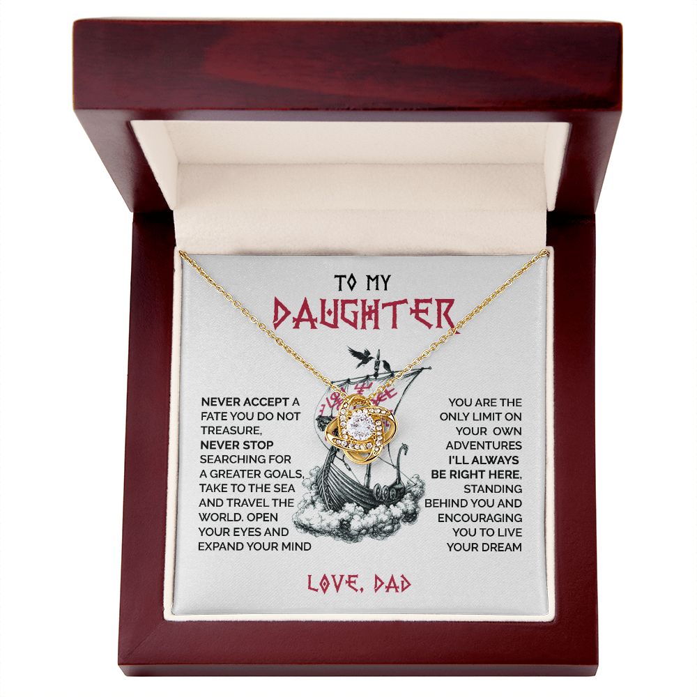 To my daughter - I'll always be right here - Love knot 074d