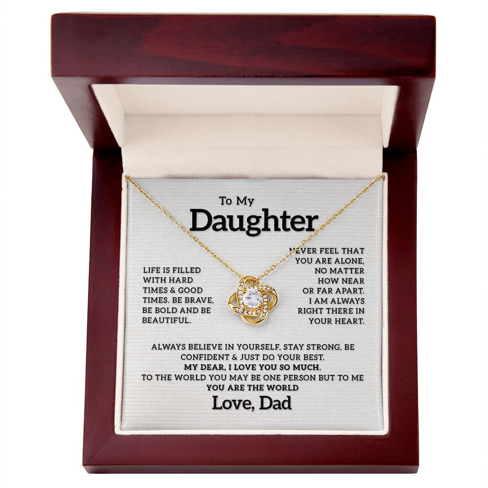 To my Daughter - I Love You So Much, Love Knot 119d
