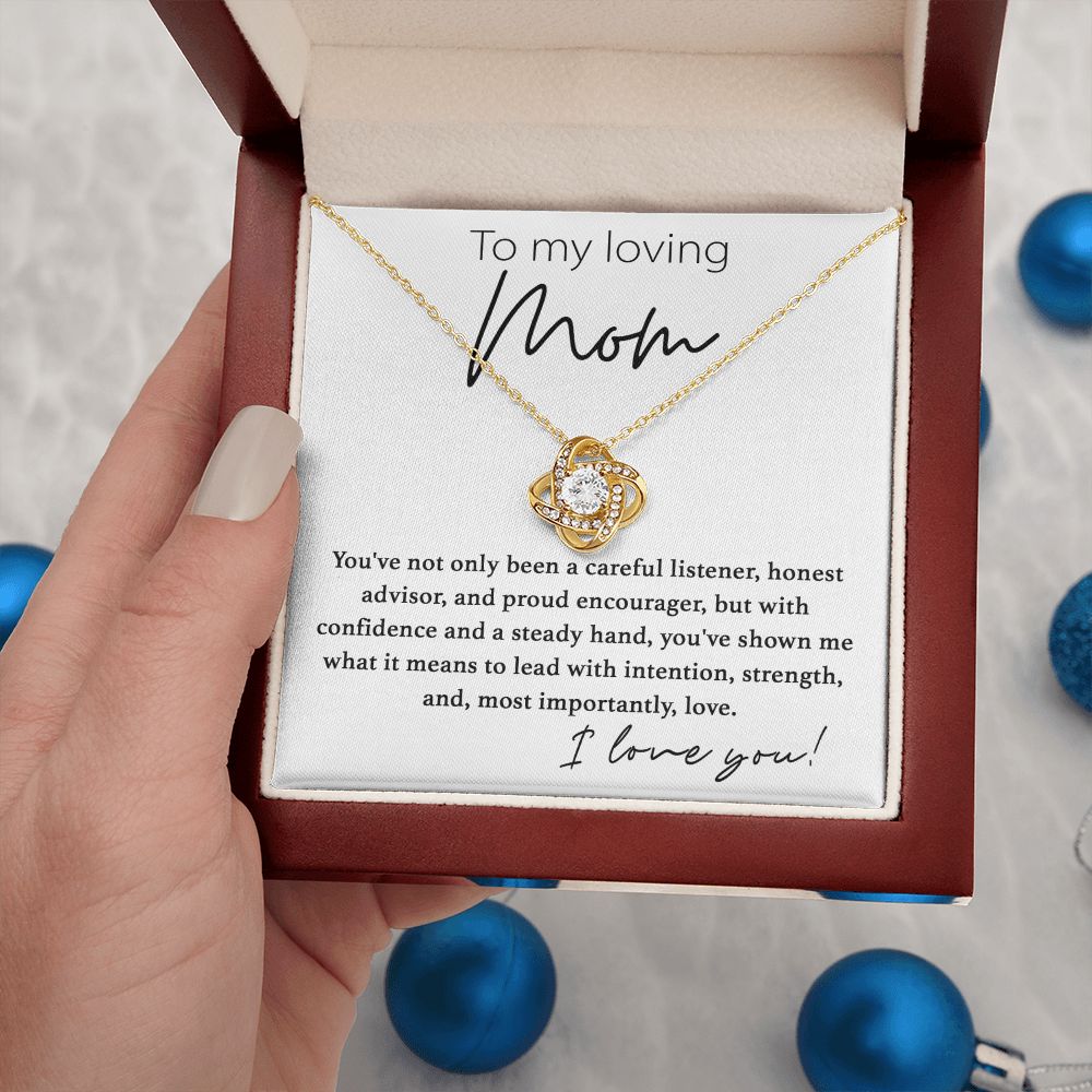 To My Loving Mom, You've Shown Me What Is Love - Love Knot 009md