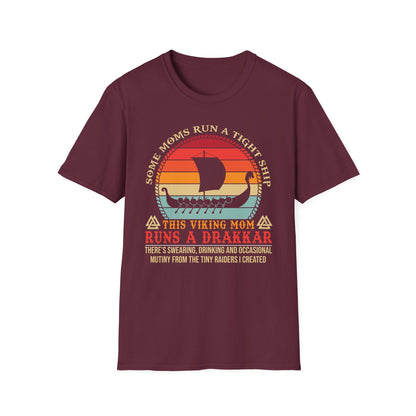 This Viking Mom Runs a Drakkar – Funny Norse Mom T-Shirt