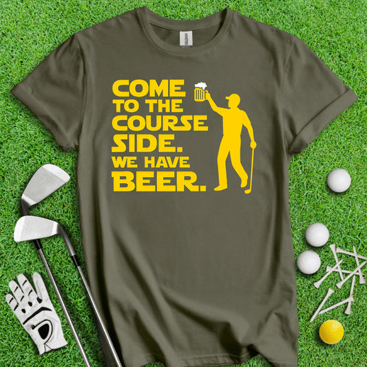 Come to the Course Side – Funny Golf & Beer T-Shirt for Men and Women