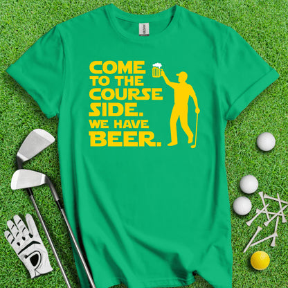 Come to the Course Side – Funny Golf & Beer T-Shirt for Men and Women