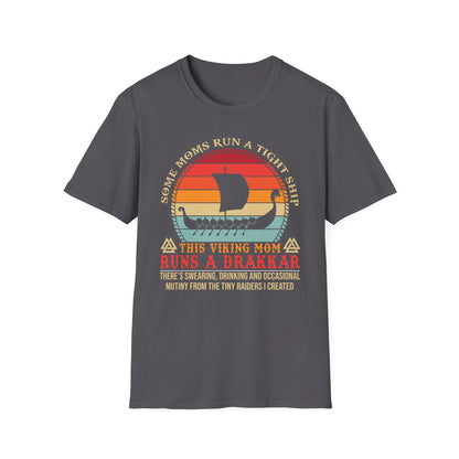 This Viking Mom Runs a Drakkar – Funny Norse Mom T-Shirt
