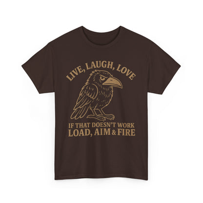 Live, Laugh, Load – Raven Warrior Unisex Tee