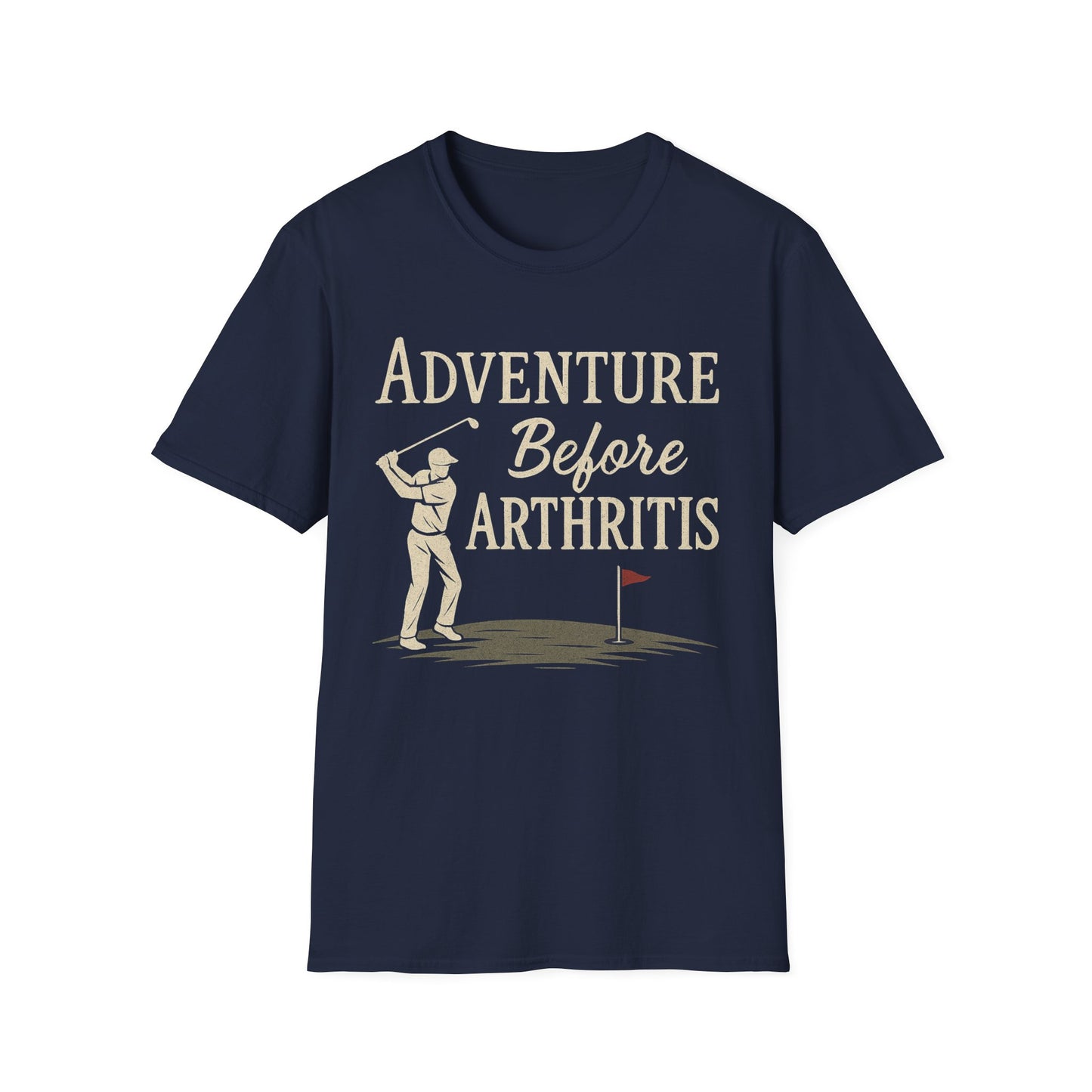 Adventure Before Arthritis – Funny Golf T-Shirt for Seniors & Golf Lovers