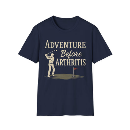 Adventure Before Arthritis – Funny Golf T-Shirt for Seniors & Golf Lovers