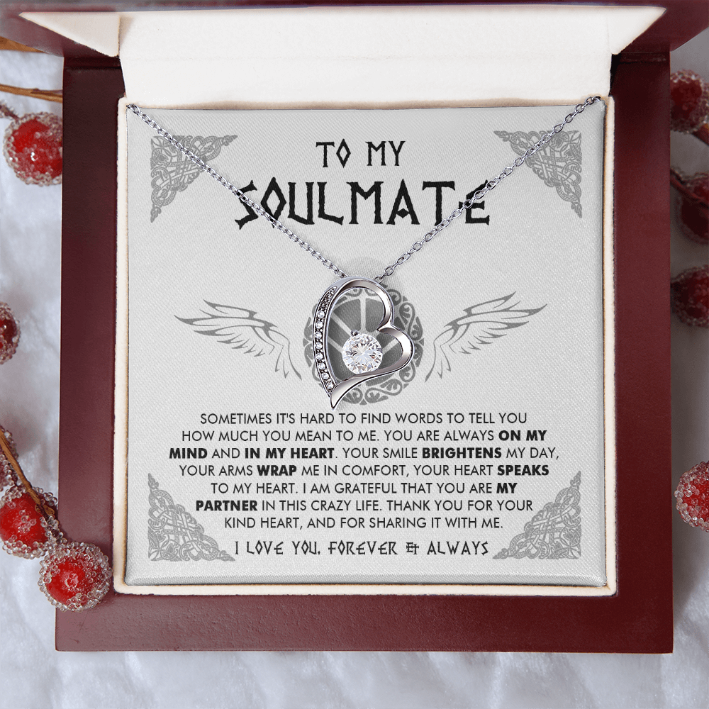 To My Soulmate - Thank you for your kind heart - Forever Love Necklace 84