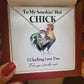 I Clucking Love You – Funny Chicken Gift with Necklace From Your Favorite Cock 05