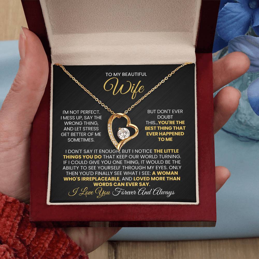 To my beautiful Wife - You're the best thing that ever happened to me - Forever Love 89