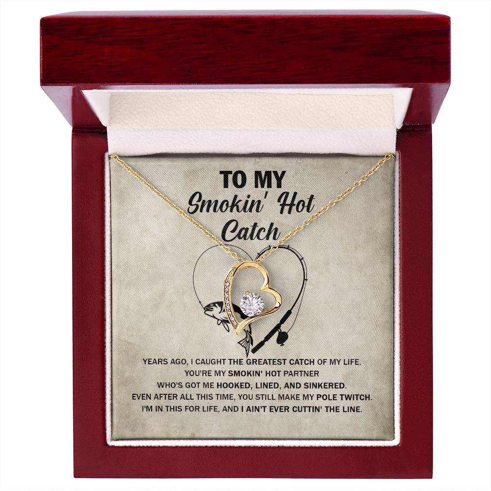 "The Greatest Catch" Forever Love Necklace – For Your Smokin' Hot Partner 134