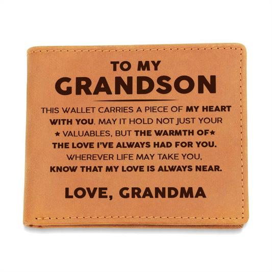 To My Grandson - The Love I've always had for you - Leather Wallet 20lw