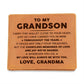 To My Grandson - Wherever you go, my love will always be with you - Leather Wallet 21lw