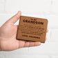 To My Grandson - A Lifetime of Love and Caring - Leather Wallet 15lw